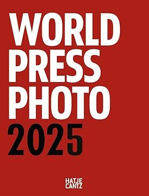 World Press Photo Yearbook 2025