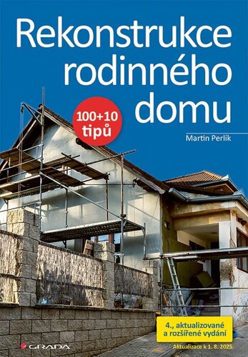 Rekonstrukce rodinného domu, 4., aktualizované vydání