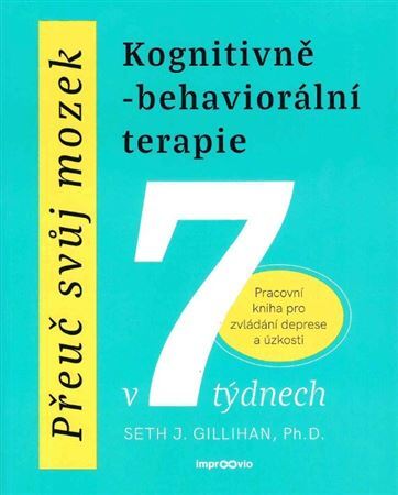 Přeuč svůj mozek - Kognitivně-behaviorální terapie