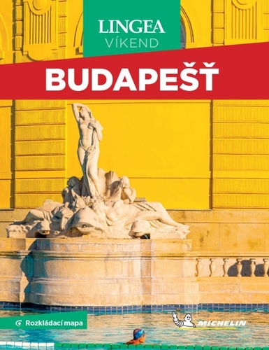 Budapešť - Víkend s rozkládací mapou, 3. vydání