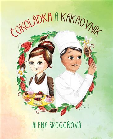 Čokoládka a Kakaovník