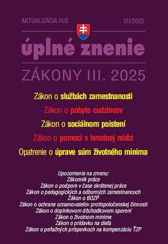 Aktualizácia 2025 III/3 - Zamestnanosť a pobyt cudzincov