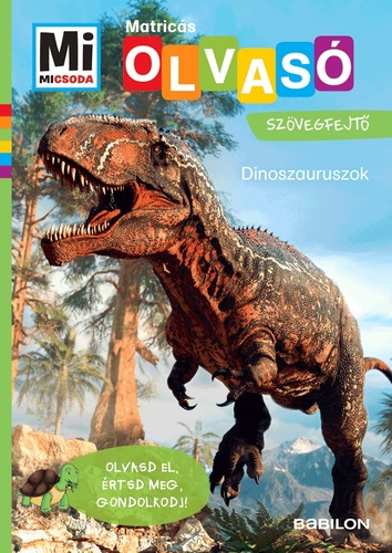 Mi Micsoda Olvasó – Dinoszauruszok
