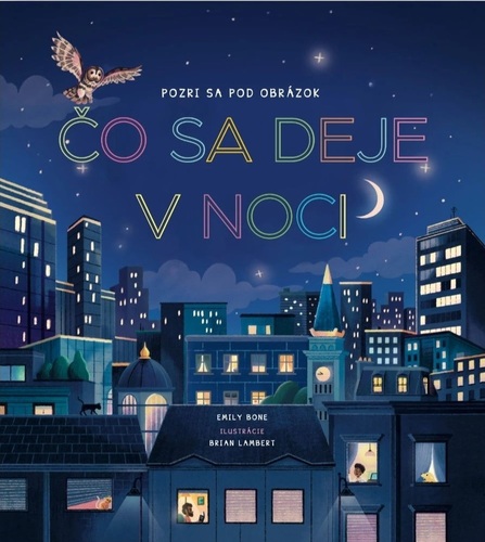 Čo sa deje v noci - Pozri sa pod obrázok