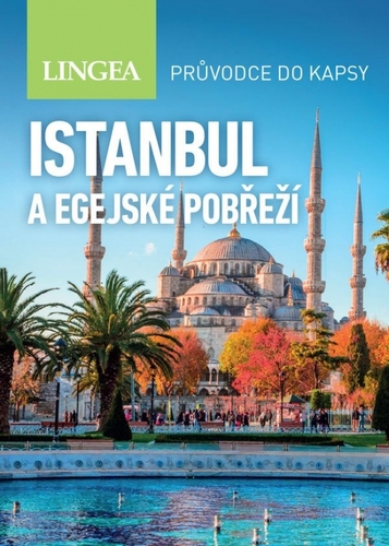 Istanbul a egejské pobřeží - průvodce do kapsy, 2. vydání