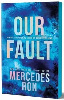Our Fault (Deluxe Edition)