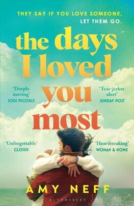 The Days I Loved You Most