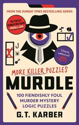 Murdle 2: More Killer Puzzles
