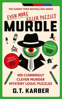 Murdle 3: Even More Killer Puzzles