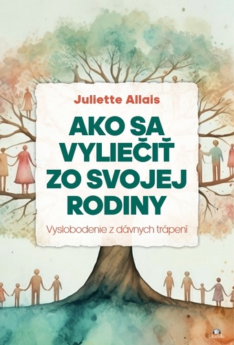 Ako sa vyliečiť zo svojej rodiny