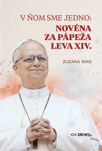 V ňom sme jedno: Novéna za pápeža Leva XIV.