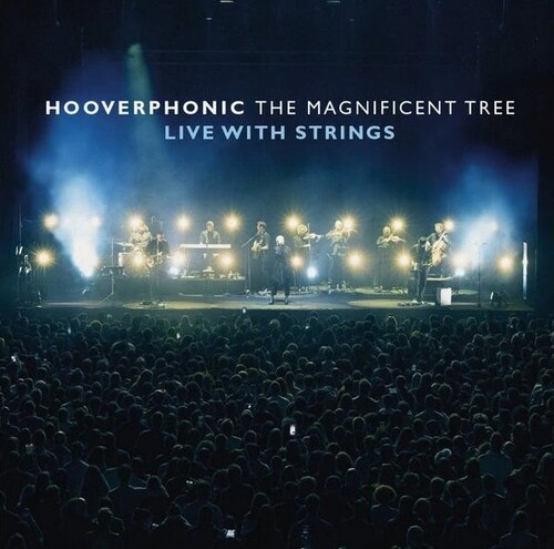Hooverphonic - The Magnificent Tree: Live With Strings CD