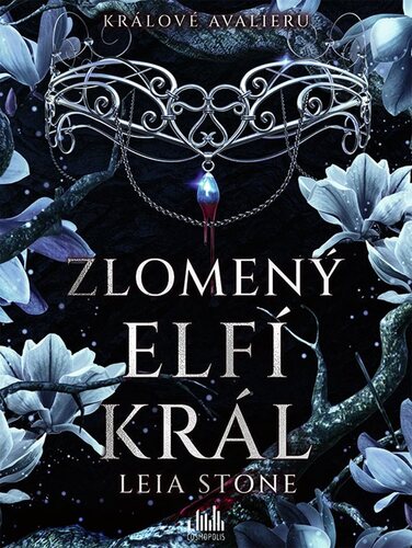Králové Avalieru - Zlomený elfí král