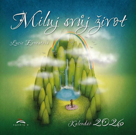 Miluj svůj život - nástěnný kalendář 2026