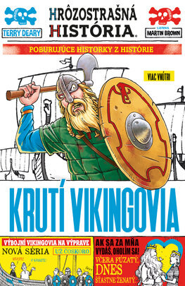 Krutí Vikingovia. Hrôzostrašná história