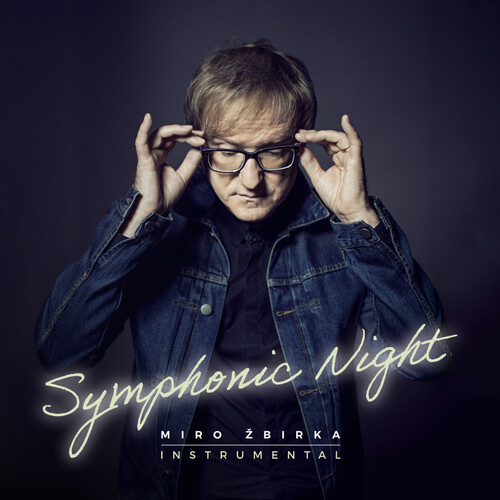 Žbirka Miro - Symphonic Night: Instrumental CD