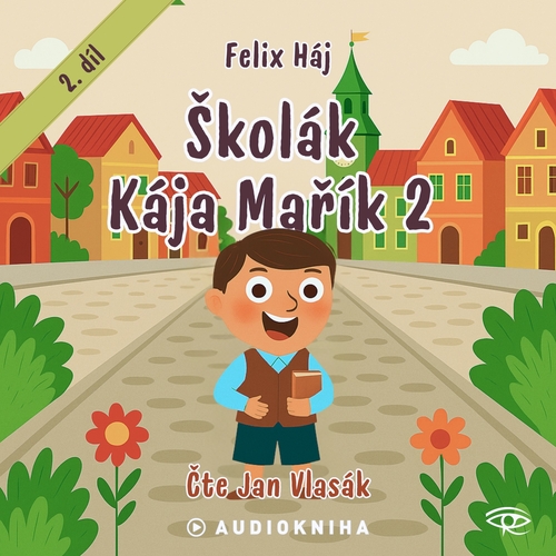 Školák Kája Mařík 2