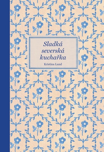 Sladká severská kuchařka