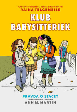 Klub babysitteriek 2: Pravda o Stacey