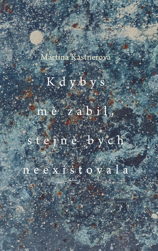 Kdybys mě zabil, stejně bych neexistovala