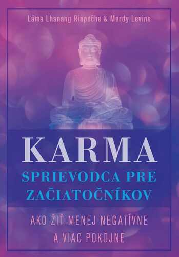 Karma – sprievodca pre začiatočníkov