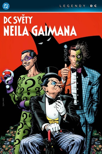 DC světy Neila Gaimana (Legendy DC)