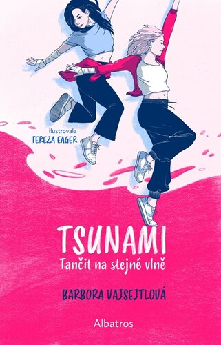TSUNAMI 1: Tančit na stejné vlně