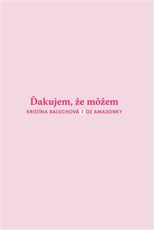 Ďakujem, že môžem