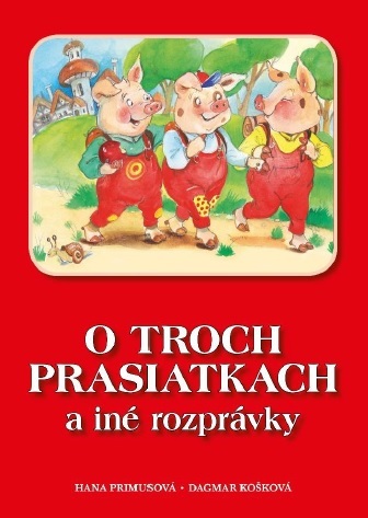 O troch prasiatkach a iné rozprávky, 2. vydanie