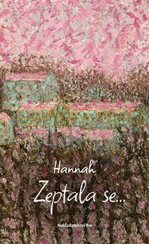 Zeptala se…