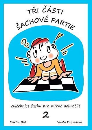 Tři části šachové partie 2.díl, 2.vydaní