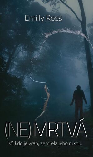 (Ne)Mrtvá