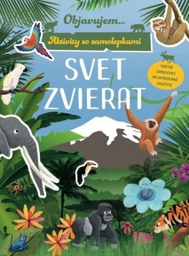 Aktivity so samolepkami: Svet zvierat