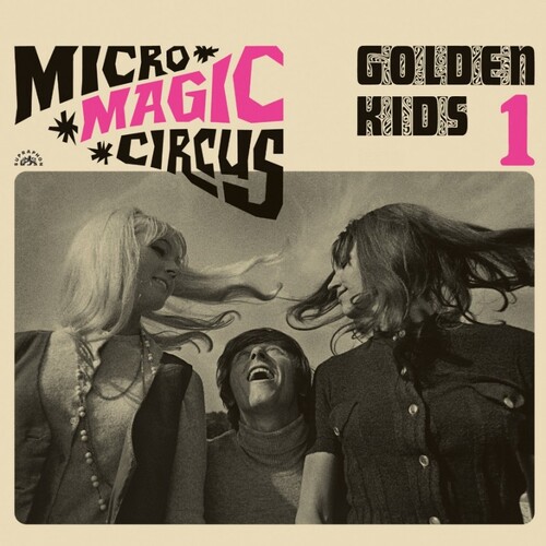 Golden Kids - Micro-Magic-Circus (Golden Kids 1) 2LP