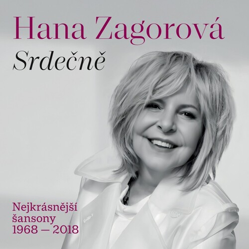 Zagorová Hana - Srdečně/Nejkrásnější šansony 1968-2018 2LP