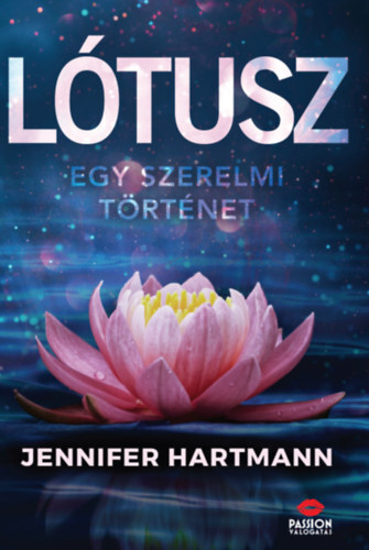 Lótusz - Egy szerelmi történet