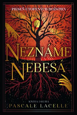 Pieseň utopených božstiev 2: Neznáme nebesá