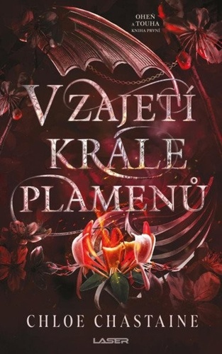 Oheň a touha 1: V zajetí krále plamenů