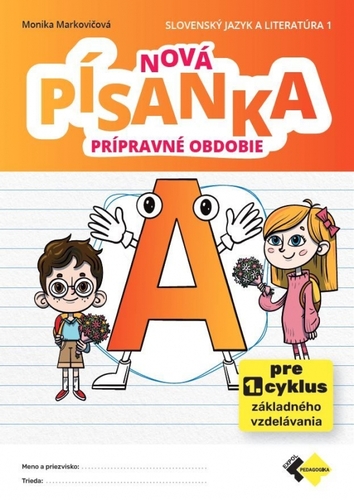 Nová písanka A - prípravné obdobie
