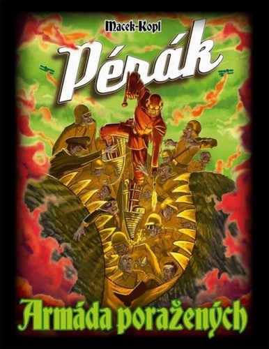 Pérák: Armáda poražených