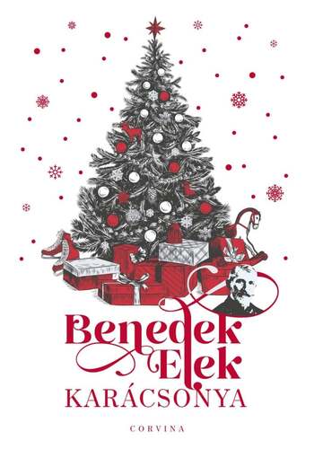 Benedek Elek karácsonya - Éldekorált kiadás