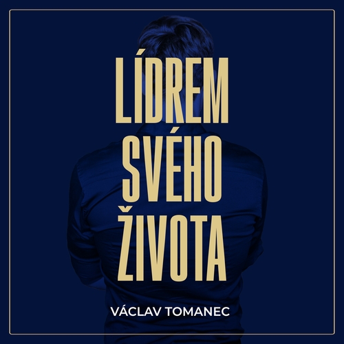 Lídrem svého života