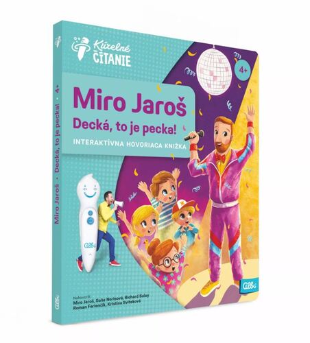 Kúzelné čítanie: Miro Jaroš - Decká, to je pecka!