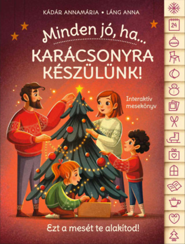 Minden jó, ha - Karácsonyra készülünk! - Interaktív mesekönyv