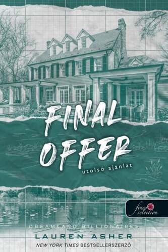 Final Offer - Utolsó ajánlat - Dreamland Billionaires 3.