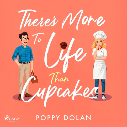 There's More To Life Than Cupcakes (EN)