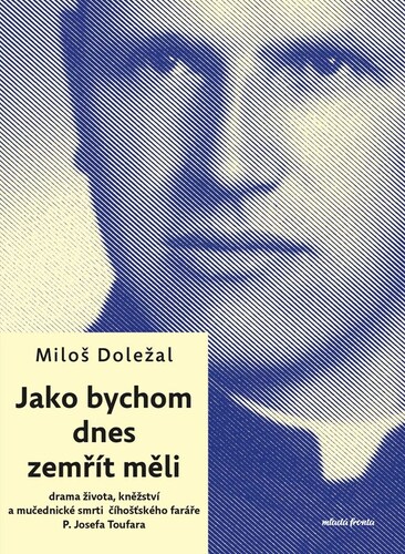 Jako bychom dnes zemřít měli, 2. vydání