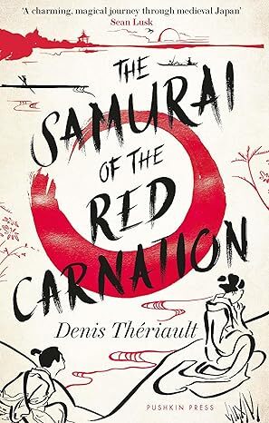 The Samurai of the Red Carnation