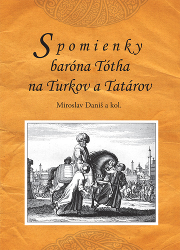 Spomienky baróna Tótha na Turkov a Tatárov