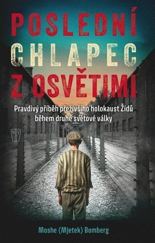 Poslední chlapec z Osvětimi